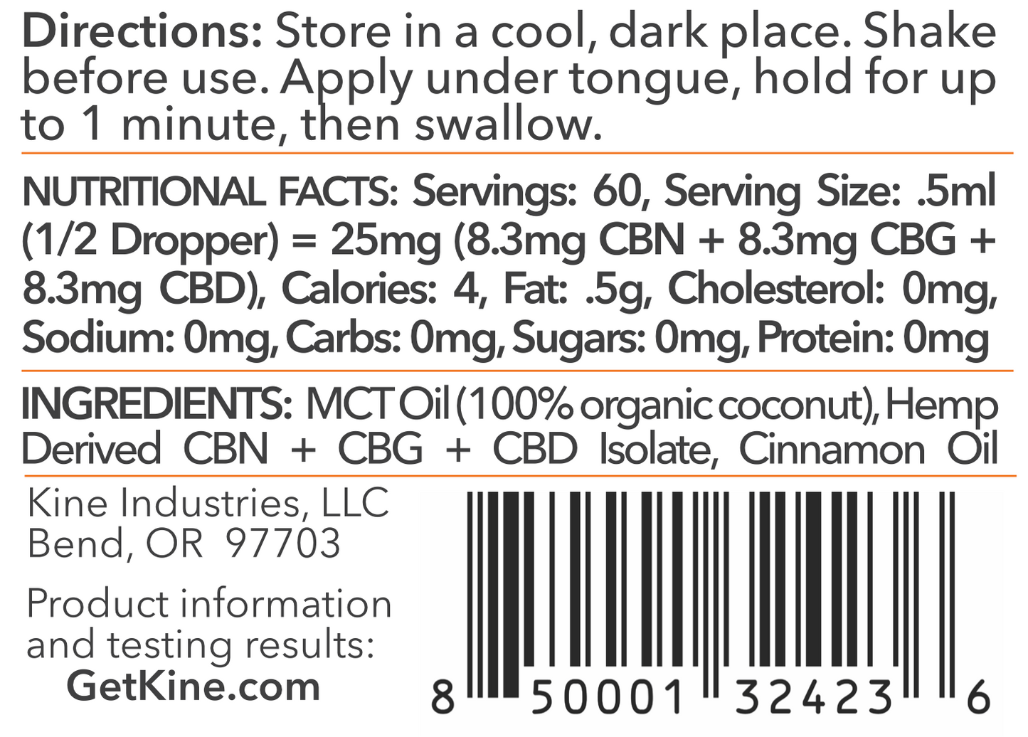 Kine Red Hot Cinnamon Flavored Organic CBN/CBG/CBD 1:1:1 ratio 1500mg tincture drops ingredients list and nutritional facts