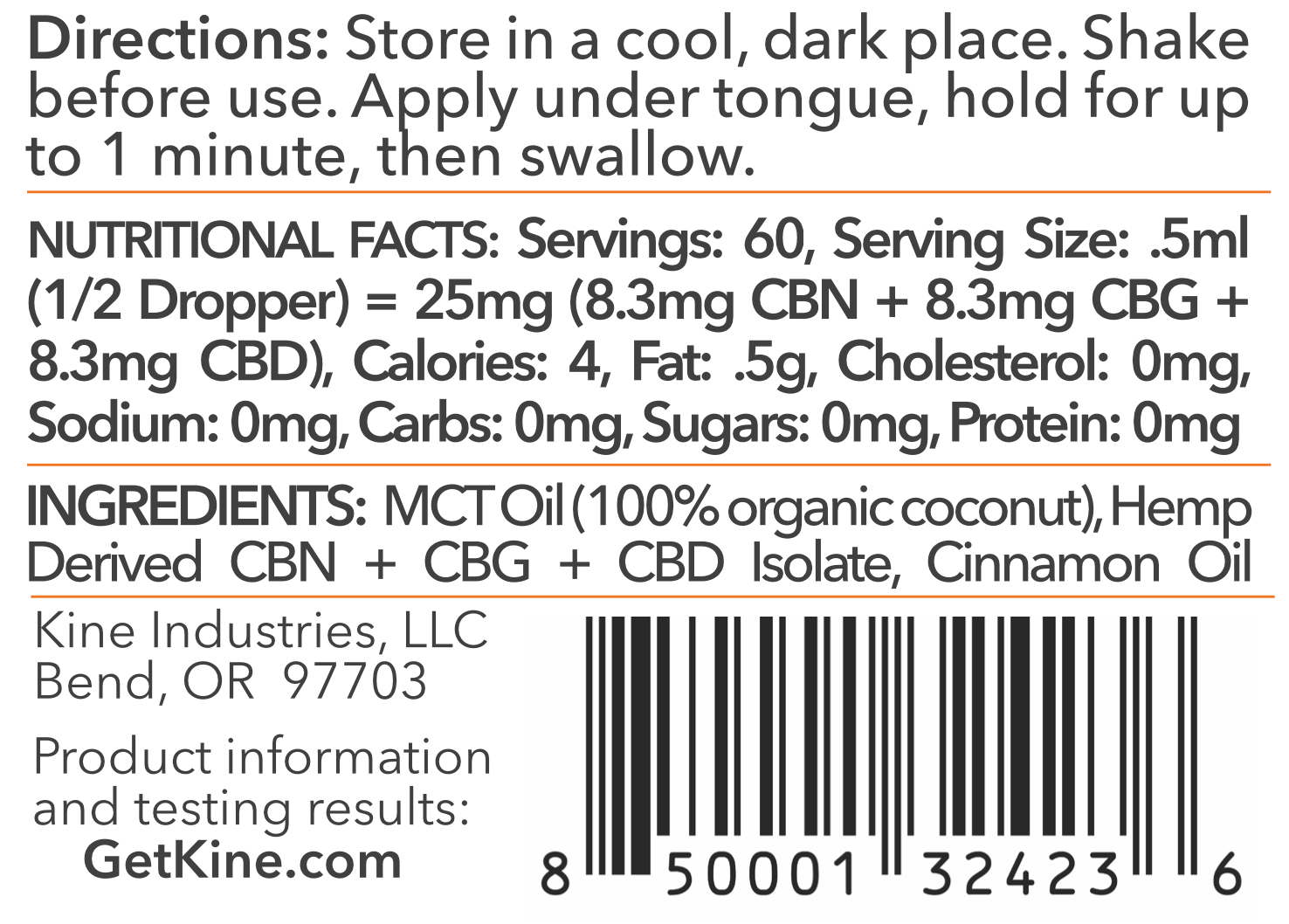 Kine Red Hot Cinnamon Flavored Organic CBN/CBG/CBD 1:1:1 ratio 1500mg tincture drops ingredients list and nutritional facts