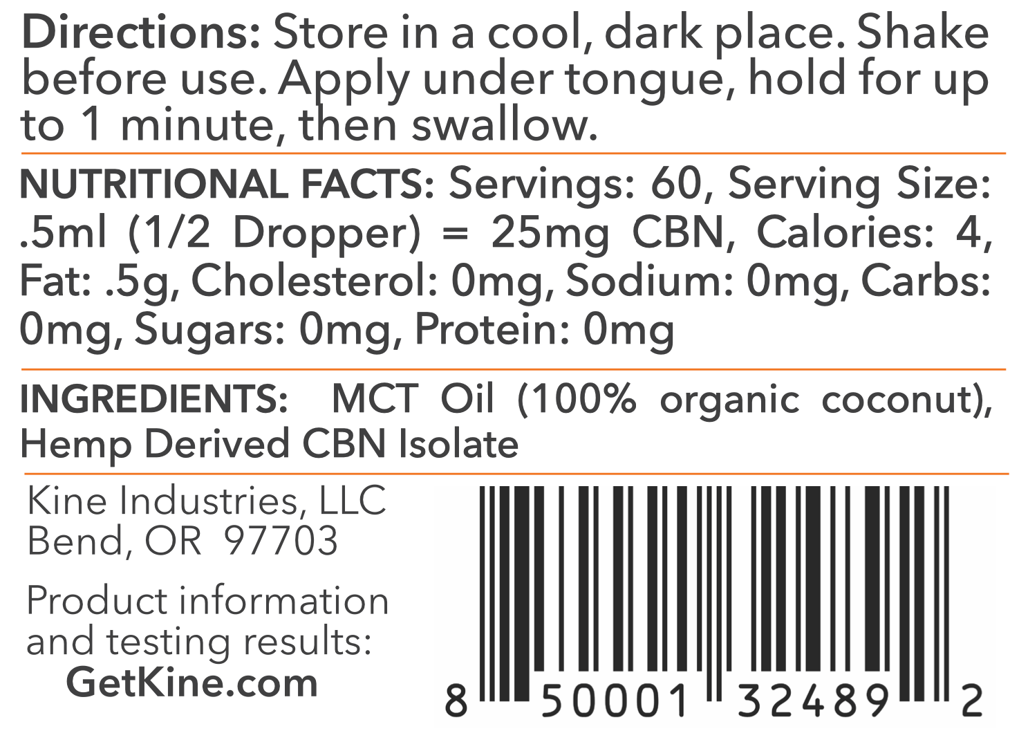 Kine Unflavored Neutral Organic CBN 1500mg tincture drops ingredients list and nutritional facts